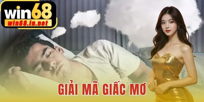 Giải mã giấc mơ