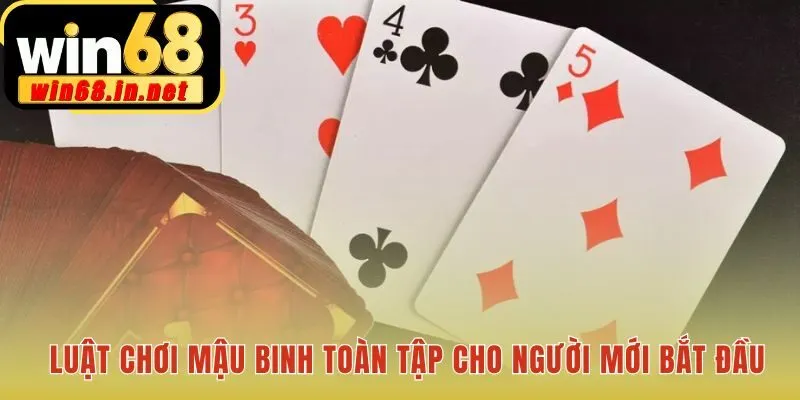 Luật chơi mậu binh quy định cách xếp 13 lá bài tránh Binh Lủng