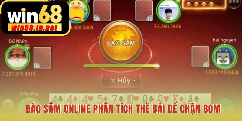 Báo Sâm hay Chặn Bom là lựa chọn chiến thuật then chốt