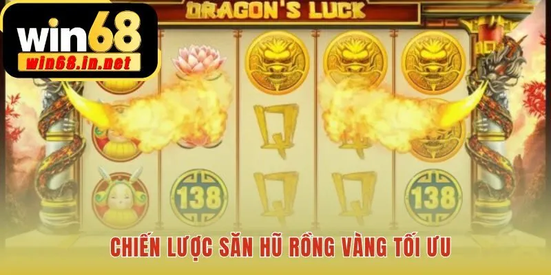 Chiến lược Rồng Vàng Nổ Hũ cần quản lý vốn và cược thông minh